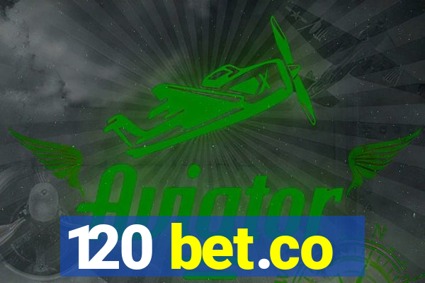 120 bet.co
